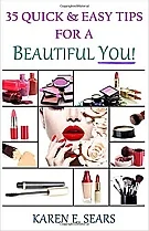35 Quick & Easy Tips for a Beautiful You! book cover